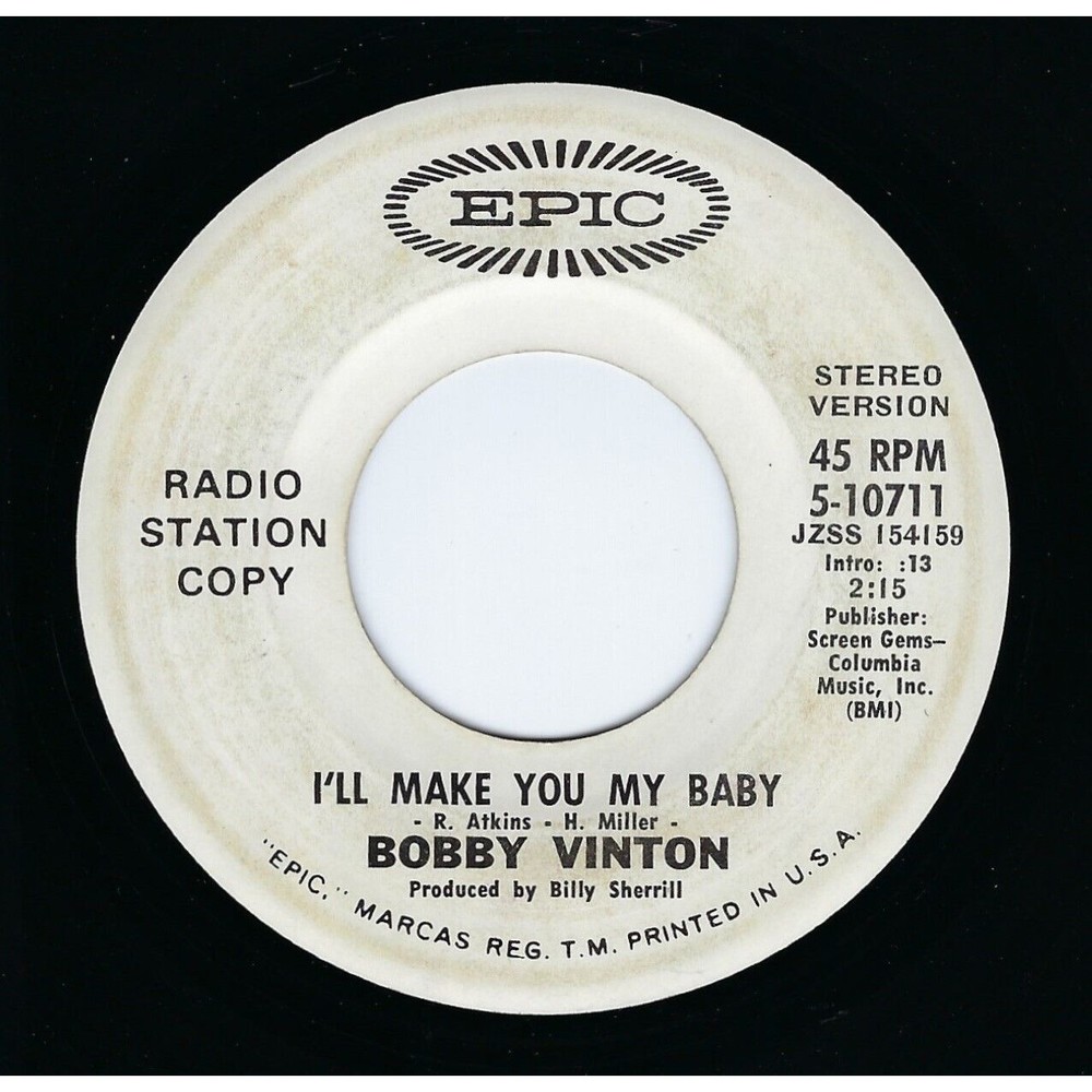 Bobby Vinton Promo Vinyl 45 I'll Make You My Baby (Stereo) / Mono on Epic VG Pop